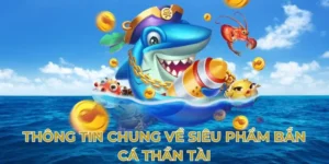 Cách Chơi Bắn Cá Thần Tài Tại SunWin Hiệu Quả Và Dễ Dàng Nhất